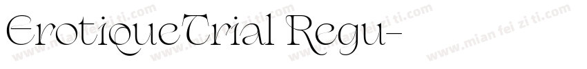 ErotiqueTrial Regu字体转换